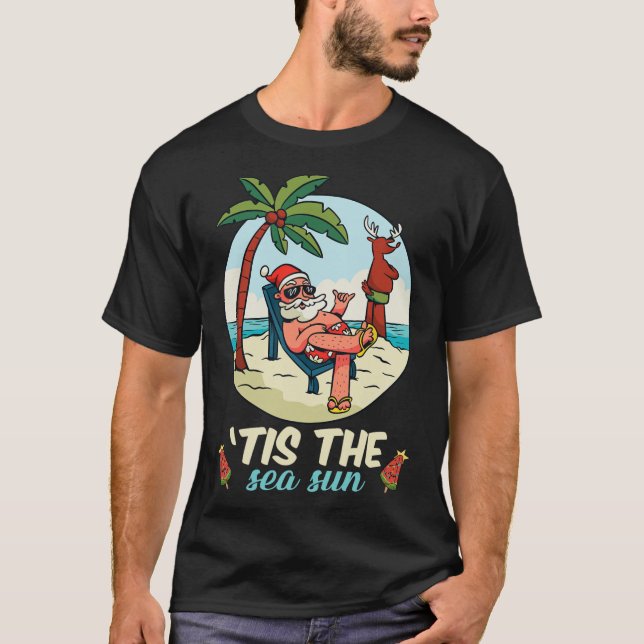 Tis The Sea-sun Christmas In July Beach Summer Chr T-Shirt (Front)