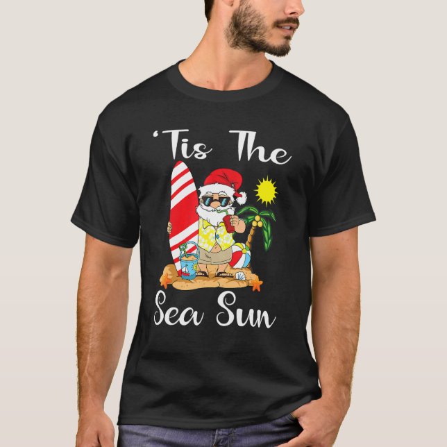 Tis The Sea Sun Christmas In July Santa Surfing La T-Shirt (Front)