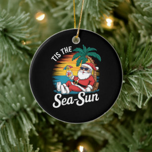 Tis The Sea Sun Santa Beach Christmas In Juy  Ceramic Tree Decoration