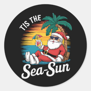 Tis The Sea Sun Santa Beach Christmas In Juy Classic Round Sticker