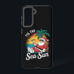 Tis The Sea Sun Santa Beach Christmas In Juy  Samsung Galaxy Case<br><div class="desc">Tis The Sea Sun Santa Beach Summer Christmas In July Summer</div>
