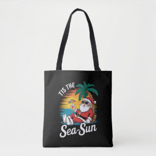 Tis The Sea Sun Santa Beach Christmas In Juy Tote Bag