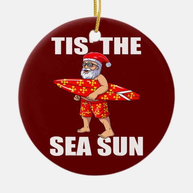 Tis The Sea Sun Santa Beach Santa Surfing Ceramic Tree Decoration (Front)