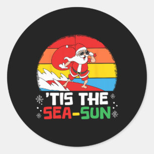 Tis The Sea Sun Santa Beach Summer Christmas In Ju Classic Round Sticker