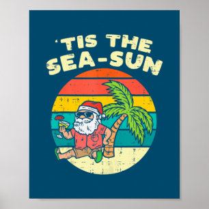 Tis The Sea Sun Santa Beach Summer Christmas In Poster