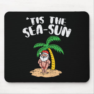 Tis The Sea Sun Santa Palm Tree Beach Christmas In Mouse Mat