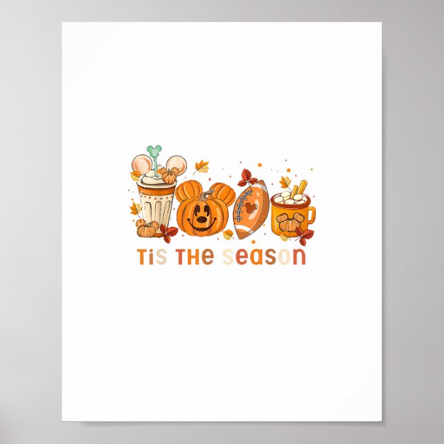 Tis The Season Autumn Halloween Pumpkin Fall Drink Poster (Front)