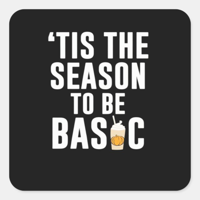 Tis The Season Basic Square Sticker (Front)