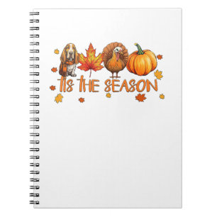 Tis The Season Basset Hound Dog Fall Thanksgiving Notebook
