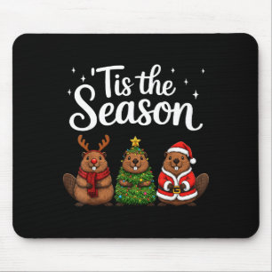 Tis The Season Beaver Christmas Santa  Mouse Mat