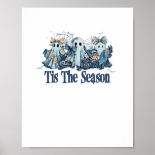 Tis The Season Boo Couquette Halloween Spooky Seas Poster