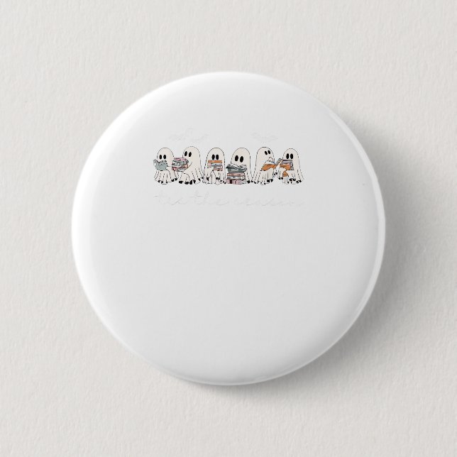 Tis The Season Boo Halloween Reading Books Lover T 6 Cm Round Badge (Front)