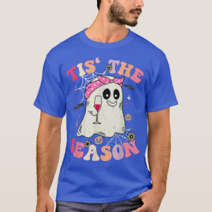 Tis' The Season Boo Hippie Halloween Costume Wine  T-Shirt
