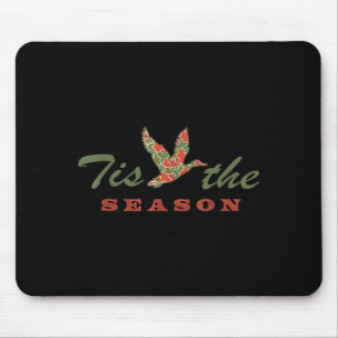 Tis The Season Camo Duck Christmas Xmas Holiday Me Mouse Mat
