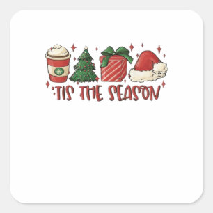 Tis The Season Christmas Coffee Funny Holiday Love Square Sticker