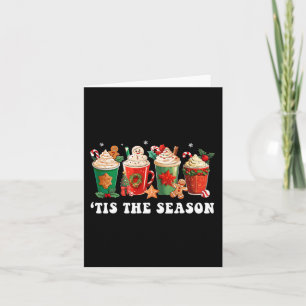 Tis The Season Christmas Coffee Gingerbread Xmas W Card