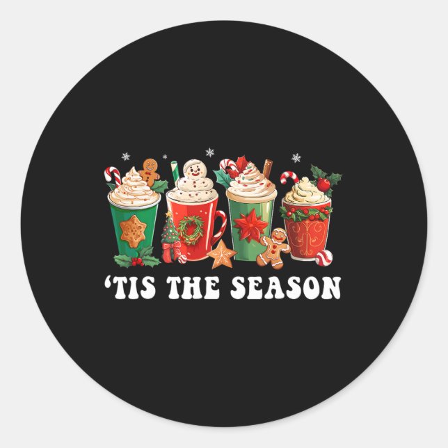Tis The Season Christmas Coffee Gingerbread Xmas W Classic Round Sticker (Front)