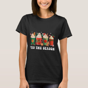 Tis The Season Christmas Coffee Gingerbread Xmas W T-Shirt