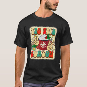 Tis' The Season Christmas Coffee Latte Retro Groov T-Shirt