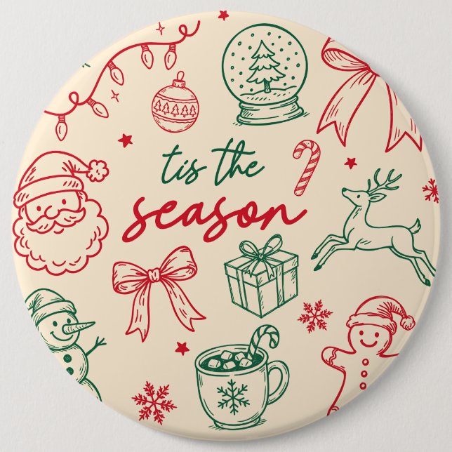 Tis the Season - Christmas Doodle 6 Cm Round Badge (Front)