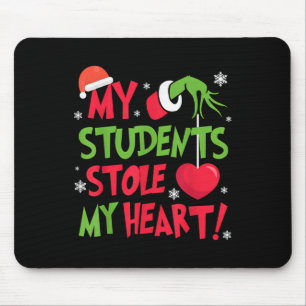 Tis The Season Christmas Funny My Students Stole M Mouse Mat