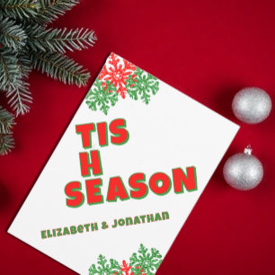 Tis The Season Christmas Holiday Card