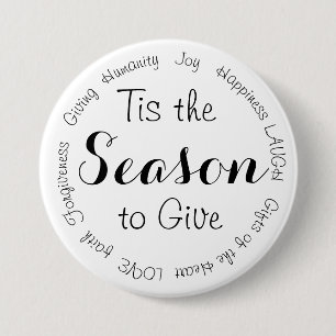 Tis the Season Christmas Inspirational Button