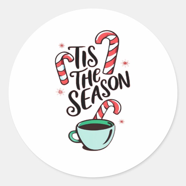 Tis The Season Christmas Peppermint Hot Chocolate Classic Round Sticker (Front)