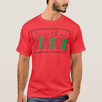 Tis The Season Christmas Retro  T-Shirt
