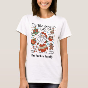 Tis The Season Christmas Santa Family T-Shirt