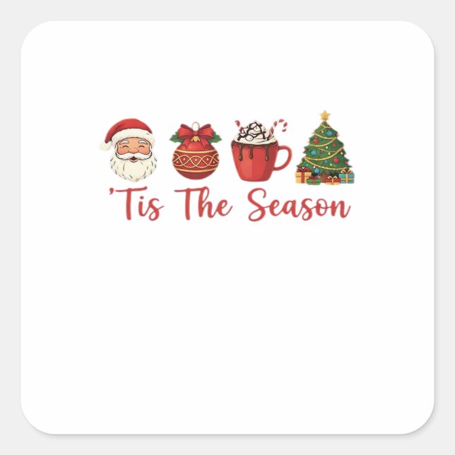 Tis The Season Christmas Santa Holiday Cheer Square Sticker (Front)