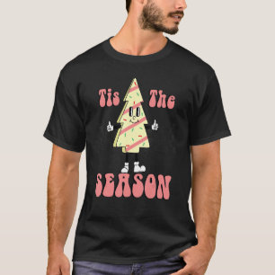 Tis The Season Christmas Tree Cakes Groovy Retro D T-Shirt