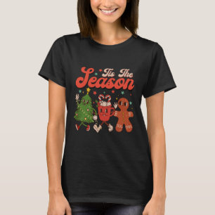 Tis The Season Christmas Tree Gingerbread Cookie C T-Shirt