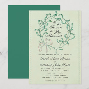 Tis the Season Christmas Wedding Mistletoe Wreath  Invitation
