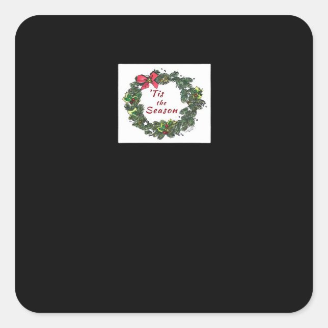 Tis The Season Christmas Wreath Square Sticker (Front)