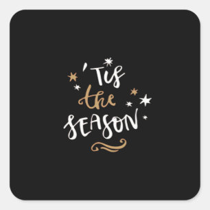 Tis The Season Classic Aesthetic Style Square Sticker