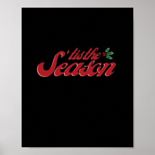 Tis The Season Classic & Basic Design Poster (Front)