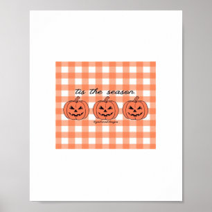 Tis The Season Classic Funny Design Poster