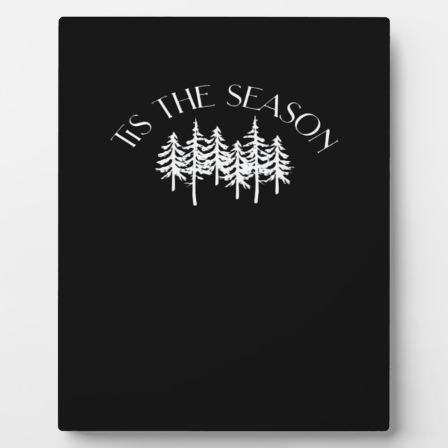 Tis The Season Classic Plaque (Front)