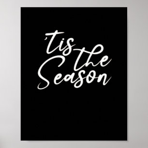 Tis The Season Classical Design Poster