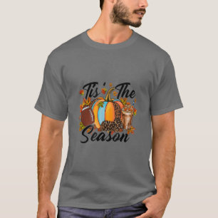 Tis The Season Coffee Fall Football And Halloween T-Shirt