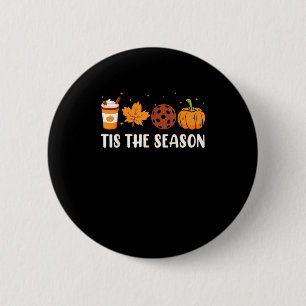 Tis The Season Coffee Fall Pickleball And Hallowee 6 Cm Round Badge