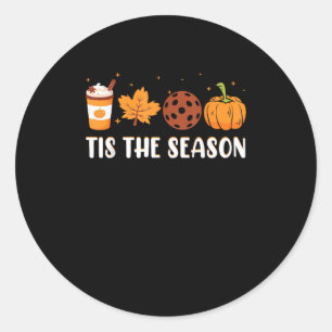 Tis The Season Coffee Fall Pickleball And Hallowee Classic Round Sticker