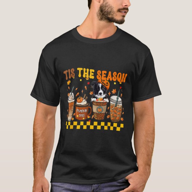 Tis' The Season Coffee Pumpkin Border Collie Hallo T-Shirt (Front)