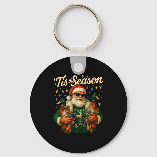 Tis The Season Cool Santa Duck Christmas Design  Key Ring (Front)