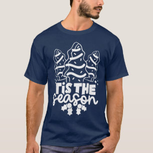 Tis The Season Costume, Christmas Tree Cake, Merry T-Shirt