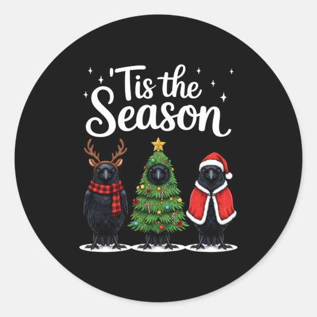 Tis The Season Crow Christmas Santa Bird Long Slee Classic Round Sticker (Front)
