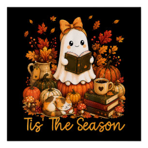 Tis The Season Cute Ghost Reading Book Autumn Poster