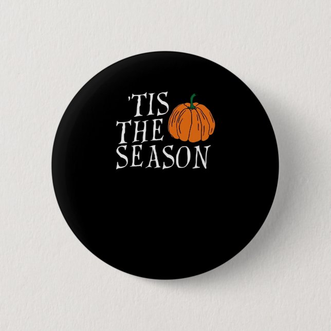 Tis The Season Cute Halloween Pumpkin 6 Cm Round Badge (Front)
