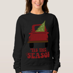 Tis The Season Cute Retro Pine Christmas Tree Fami Sweatshirt